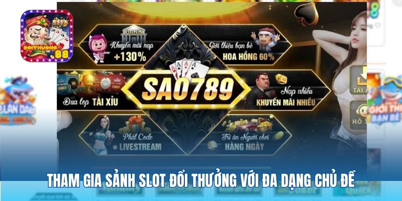 Trải Nghiệm Sao789 – Nơi Bạn Làm Giàu Nhanh Chóng